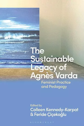 The Sustainable Legacy of Agnès Varda cover