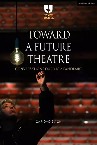 Toward a Future Theatre cover