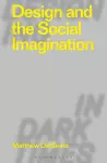 Design and the Social Imagination cover