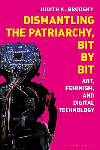 Dismantling the Patriarchy, Bit by Bit cover