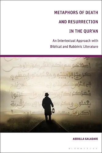 Metaphors of Death and Resurrection in the Qur’an cover