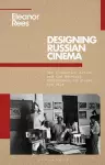 Designing Russian Cinema cover