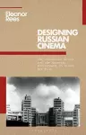 Designing Russian Cinema cover