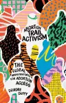 Abortion Trail Activism cover