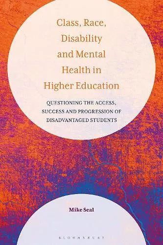 Class, Race, Disability and Mental Health in Higher Education cover