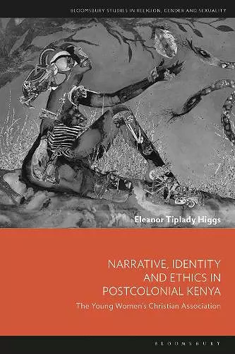 Narrative, Identity and Ethics in Postcolonial Kenya cover