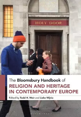 The Bloomsbury Handbook of Religion and Heritage in Contemporary Europe cover