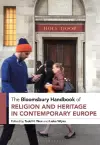 The Bloomsbury Handbook of Religion and Heritage in Contemporary Europe cover