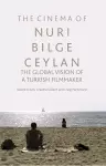 The Cinema of Nuri Bilge Ceylan cover