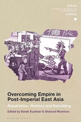 Overcoming Empire in Post-Imperial East Asia cover