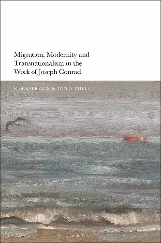 Migration, Modernity and Transnationalism in the Work of Joseph Conrad cover