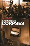 Breathing Corpses cover