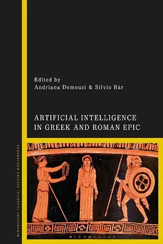 Artificial Intelligence in Greek and Roman Epic cover