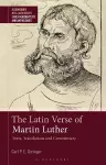 The Latin Verse of Martin Luther cover