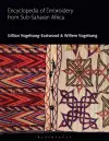 Encyclopedia of Embroidery from Sub-Saharan Africa cover
