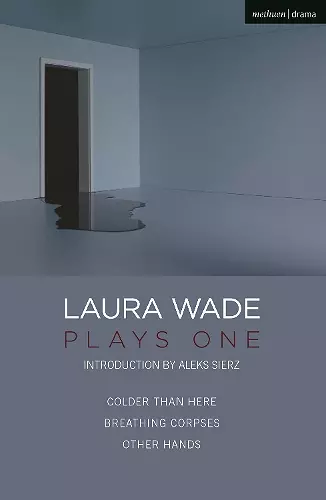 Laura Wade: Plays One cover