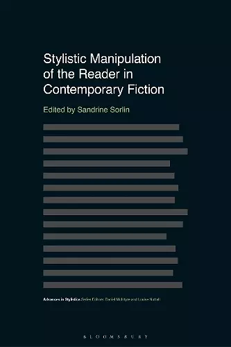 Stylistic Manipulation of the Reader in Contemporary Fiction cover