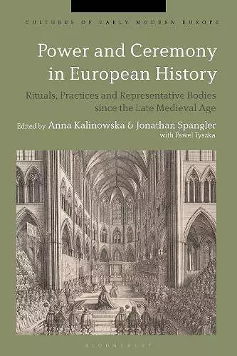 Power and Ceremony in European History cover