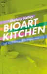 Bioart Kitchen cover