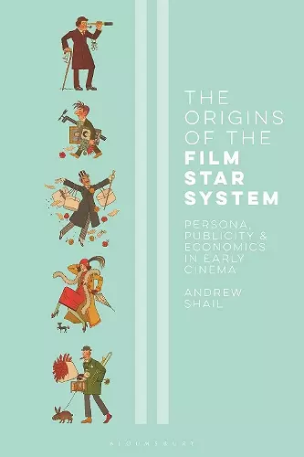 The Origins of the Film Star System cover