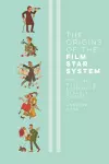 The Origins of the Film Star System cover