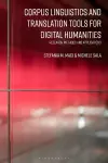 Corpus Linguistics and Translation Tools for Digital Humanities cover