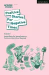 Positive Stories For Negative Times, Volume Two cover