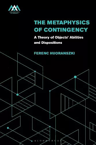 The Metaphysics of Contingency cover