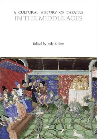 A Cultural History of Theatre in the Middle Ages cover