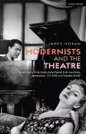 Modernists and the Theatre cover