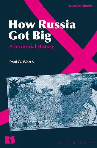 How Russia Got Big cover