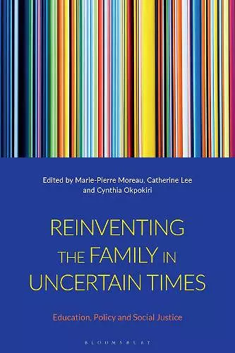 Reinventing the Family in Uncertain Times cover