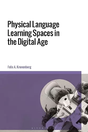 Physical Language Learning Spaces in the Digital Age cover