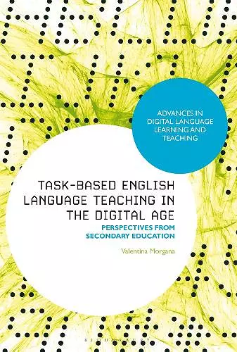 Task-Based English Language Teaching in the Digital Age cover