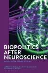 Biopolitics After Neuroscience cover