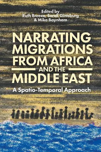 Narrating Migrations from Africa and the Middle East cover