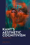 Kant's Aesthetic Cognitivism cover