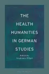 The Health Humanities in German Studies cover