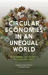 Circular Economies in an Unequal World cover