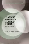 Islam and Muslims in Victorian Britain cover