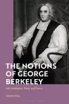 The Notions of George Berkeley cover