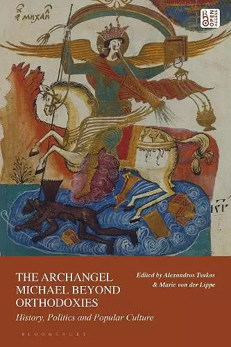 The Archangel Michael Beyond Orthodoxies cover