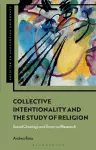 Collective Intentionality and the Study of Religion cover