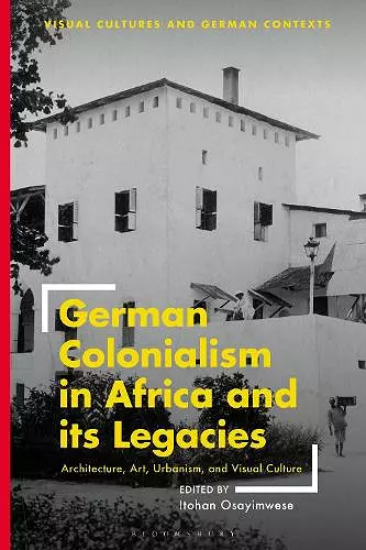 German Colonialism in Africa and its Legacies cover