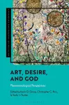 Art, Desire, and God cover