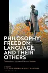 Philosophy, Freedom, Language, and their Others cover