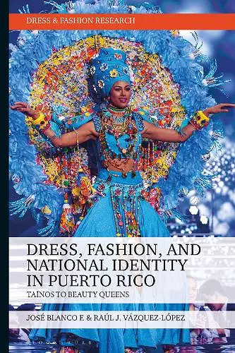 Dress, Fashion, and National Identity in Puerto Rico cover