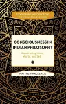 Consciousness in Indian Philosophy cover
