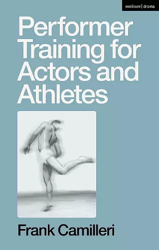 Performer Training for Actors and Athletes cover