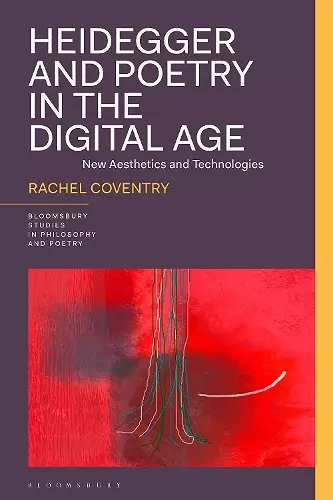 Heidegger and Poetry in the Digital Age cover